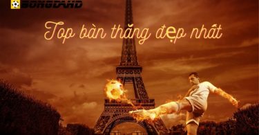 bàn thắng đẹp nhất