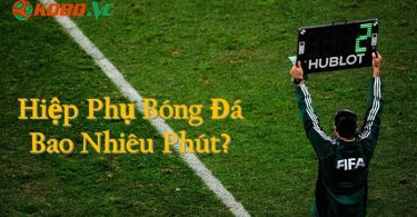 Hiệp phụ bao nhiêu phút