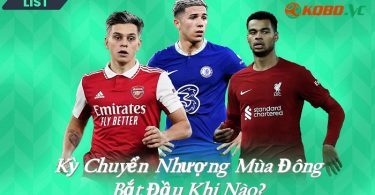 Kỳ chuyển nhượng mùa đông bắt đầu khi nào