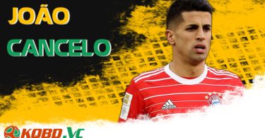 Joao Cancelo là ai