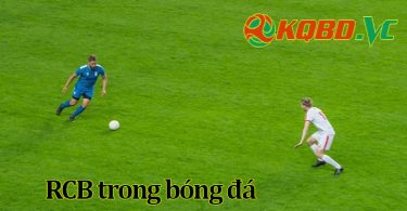 rcb là gì trong bóng đá